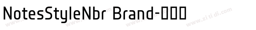 NotesStyleNbr Brand字体转换